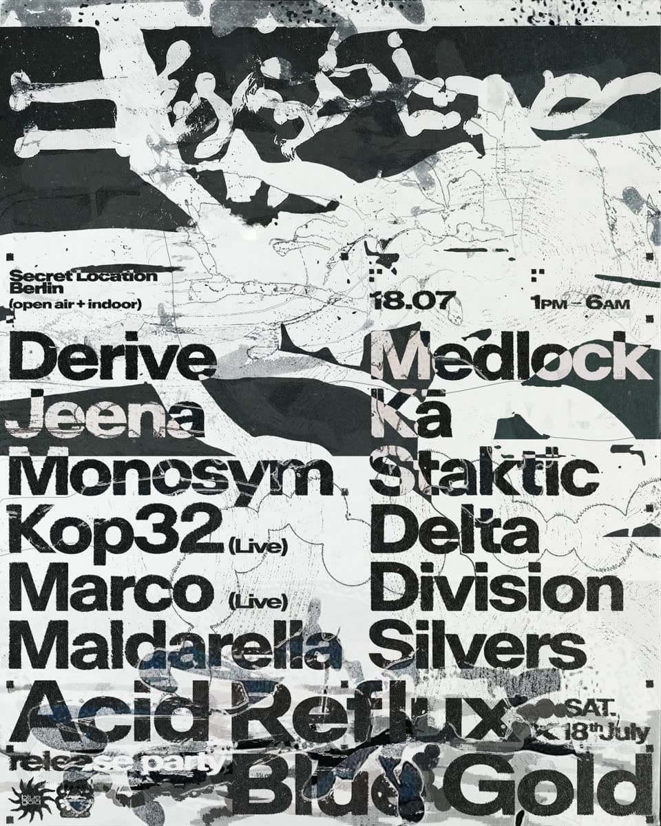 Acid Reflux ✕ Blue Gold — Release Party — flyer